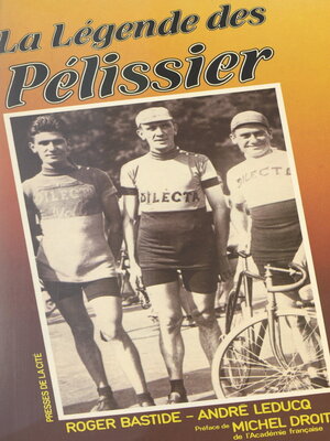 cover image of La légende des Pélissier